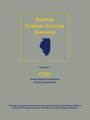 cover image of Illinois Compiled Statutes Annotated